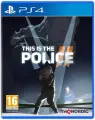 PS4 This is the Police 2 (русские субтитры)