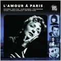 Виниловая пластинка L'Amour A Paris Various Artists Французская эстрада (LP)