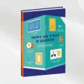 Книга инфографик: Чему не учат в школе. Самое важное для подростка в одной книге.
