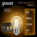 Упаковка светодиодных ламп 10 шт. gauss 102802106, E27, A60, 6 Вт, 2700 К