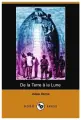 De La Terre a la Lune (Dodo Press)