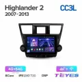 Магнитола Toyota Highlander 2 XU40 (Комплектация F2) 2007-2013 Teyes CC3L 4/64GB, штатная магнитола, 8-ми ядерный процессор, IPS экран, DSP, 4G, Wi-Fi, 2 DIN