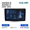 Магнитола Opel Zafira B 2005-2014 / Opel Astra H 2004-2014 Teyes CC3L Wi-Fi 2/32GB, штатная магнитола, 4-ёх ядерный проц