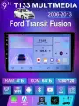 Штатная магнитола T133 для Форд транзит фьюжн/Ford Transit Fusion 2006-2013 (4 ядер, 4/64 ГБ, wifi, Gps, carplay и android auto)