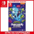 Teenage Mutant Ninja Turtles: Shredder's Revenge. Anniversary Edition [Nintendo Switch, английская версия]