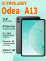 Планшет Teclast Odea A13, 13.4дюйм，Unisoc T7280, 8ГБ/128ГБ, IPS, Android 15，4G-звонки，120Hzчастота обновления