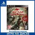 Игра Dead Island Game of the Year Edition PS3 Английский язык Диск на PlayStation 3