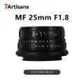 7artisans 25mm F1.8 APS-C Объектив для Sony E Nikon Z50 Micro 4/3 Fuji FX X-T4 Nikon Z