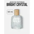Духи Брайт Крэйзи Кристалл, Bright Crazy Crystal 50 мл