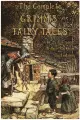 The Complete Grimm's Fairy Tales. with 23 full-page Illustrations by Arthur Rackham