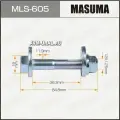 MASUMA MLS605 Болт эксцентрик Nissan Teana (J31) 07-, Murano (Z50) 07- Masuma
