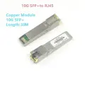 Модуль Koper RJ45 10 Гб Sfp RJ45 Модуль 10GBase-T Koper sfp 30 м для Cisco Mikrotik Tp-Link D-Link, 1 PCS