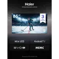 Телевизор Haier 85 MiniLED M4, 85 4K UHD, QD-MiniLED, Dolby Vision/Atmos, 2/32 ГБ, 60 Гц, Google TV, Wi-Fi 5.1