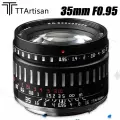 Объектив TTArtisan 35 мм F0,95 APS-C с большой диафрагмой и ручной фокусировкой для беззеркальных камер
