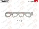 Прокладка выпускного коллектора Ford MONDEO IV (BA7) KNBA Masterkit 77BGE0297