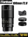 Объектив TTartisan MF 100mm F2.8 Full Frame MACRO 2X