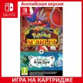 Игра Pokemon Scarlet + The Hidden Treasure of Area Zero Switch Английский язык Картридж на Nintendo Switch
