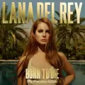 Компакт-диск Warner Lana Del Rey – Born To Die (The Paradise Edition)
