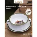 Бульонница с блюдцем Lefard Family House 250 мл