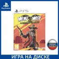 Игра Weird West: Definitive Edition (русские субтитры) для PS5