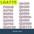 Процессоры Intel PD945 E4700 E6600 E6700 Q6600 Q6700 QX6700 Q9400 Q9450 Q9500 Q9550 Q9550s Q9650 QX9650 QX9770 QX9770