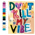 Картина по номерам Т228 Не убивай мой вайб 40х50 см