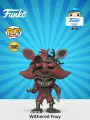 Фигурка Funko POP! Games Five Nights at Freddy’s Withered Foxy, винил, коллекционная