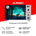Телевизор Hi HX-55U01FB