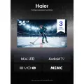 Телевизор Haier 55 MiniLED M4, 55 4K UHD, QD-MiniLED, Dolby Vision/Atmos, 2/32 ГБ, 60 Гц, Google TV, Wi-Fi 5.1