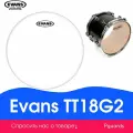 Пластик для том барабана Evans TT18G2