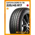 Шины летние Satoya DORO S-78 XL 225/45 R17 94 W Резина легковая отеч