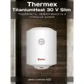 Водонагреватель электрический аккумуляционный бытовой Thermex TitaniumHeat 30 V Slim