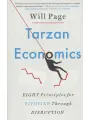 Tarzan Economics. Eight Principles for Pivoting Through Disr