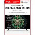 Телевизор TCL 55 Q6C QD-Mini LED 144 Гц 4K HDR Google TV, Смарт ТВ, 55 дюймов