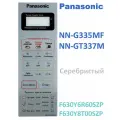 Panasonic F630Y6R60SZP Сенсорная панель на русском для СВЧ (микроволновой печи) NN-G335MF серебристы